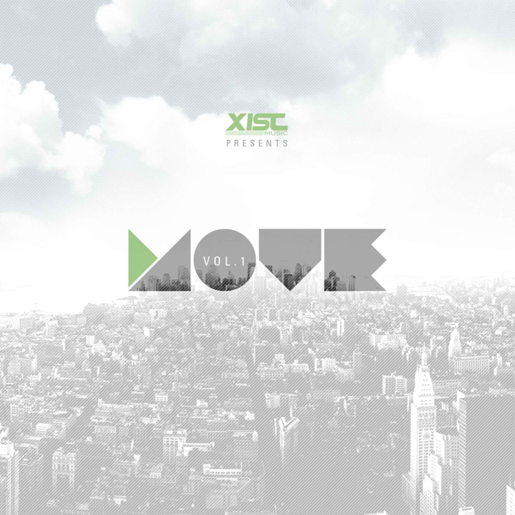 Xist-Music-Presents-Move-Vol-1